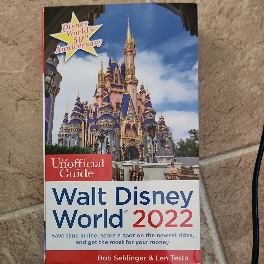Walt Disney World 2022 Unofficial Guide - Blue/Red Cover